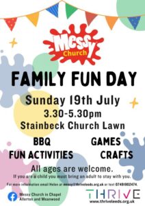 Messy Church Fun Day Sunday 19th July 3.30-5.30pm Stainbeck Church lawn